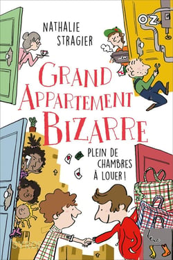 Grand appartement bizarre - tome 1 Plein de chambres à louer