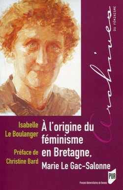 À l'origine du féminisme en Bretagne - Marie Le Gac-Salome