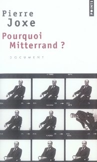 Pourquoi mitterrand ?