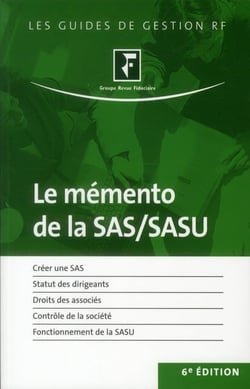Le mémento de la sas/sasu (6e édition)