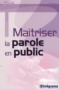 Maîtriser la parole en public