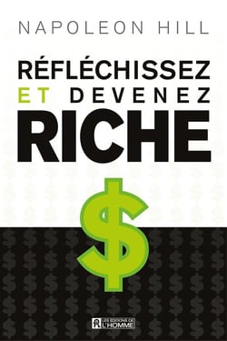 Réfléchissez et devenez riche