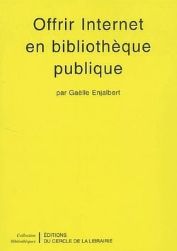 Offrir Internet en bibliothèque publique