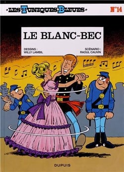 Les Tuniques Bleues Tome 14 : le blanc-bec