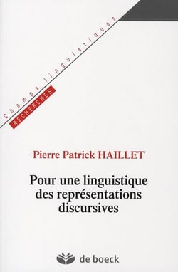 Pour une linguistique des représentations discursives