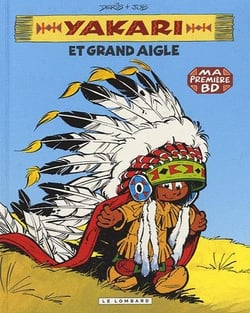 Yakari Tome 1 : Yakari et grand aigle