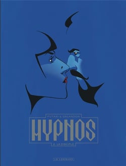Hypnos Tome 2 : la disciple