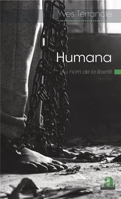 Humana - au nom de la liberté