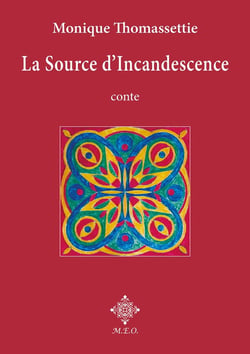 La source d'incandescence