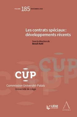 LES CONTRATS SPECIAUX : DEVELOPPEMENTS RECENTS