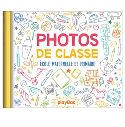 Mon album photos de classe - Maternelle/Primaire - édition 2018