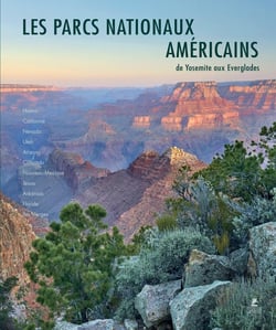 Parcs nationaux des USA - ouest, sud et archipels du Pacifique (édition 2019)