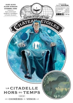 Le château des étoiles - Gazette n.14 : la citadelle hors du temps - les chimères de Vénus Tome 2