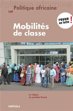 Revue politique africaine n.159 : classes sociales et migrations