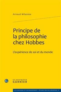 Principe de la philosophie chez hobbes - l'expérience de soi et du monde