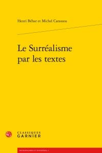 Le surréalisme par les textes