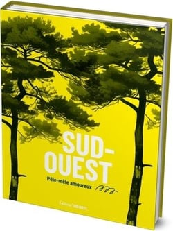 Sud-Ouest : Pêle-mêle amoureux