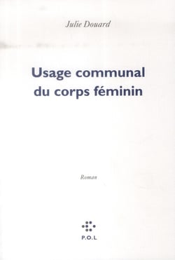 Usage communal du corps féminin