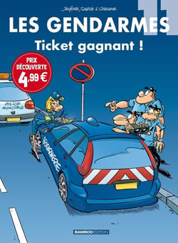 Les gendarmes Tome 2 : ticket gagnant