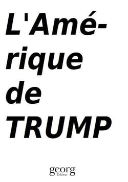 L'Amérique de Trump