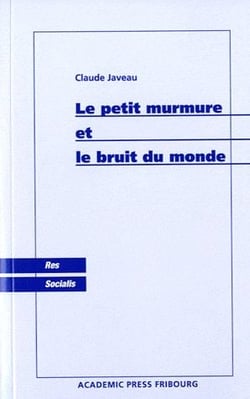 Le petit murmure et le bruit du monde