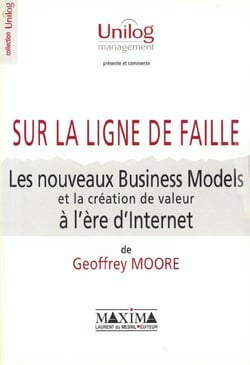 Les nouveaux business-models et la creation de valeur a l'ere d'internet sur la ligne de faille