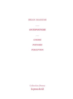 Ontopouvoir - guerre, pouvoir, perception