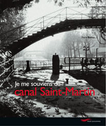Je me souviens du canal saint-martin