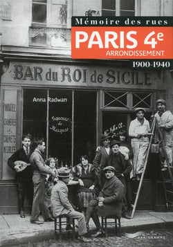 Mémoire des rues - Paris 4e arrondissement - 1900-1940