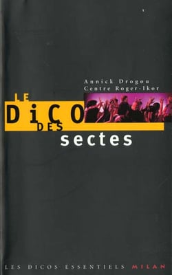 Le dico des sectes