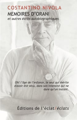 Mémoires d'Orani et autres écrits autobiographiques
