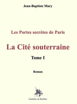 La Cité souterraine