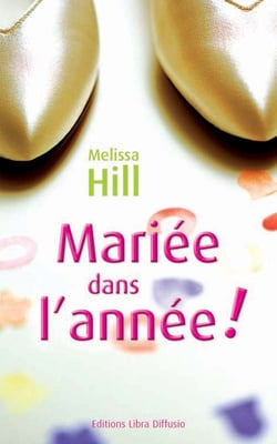 Mariée dans l'année !