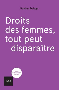 Droit des femmes, tout peut disparaître