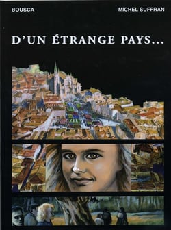 D'un étrange pays...