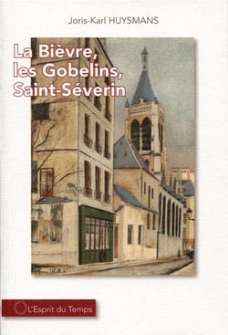 La Bievre Saint-Severin Et Les Gobelins
