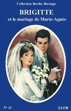 Brigitte et le mariage de Marie-Agnès