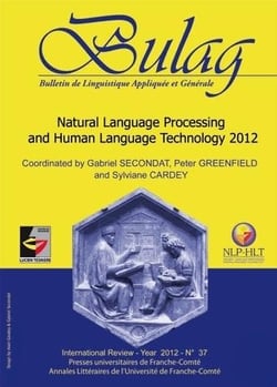 Bulag, n° 37/2012 : Natural Language Processing and Human Language Technology 2012