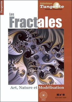 Bibliothèque Tangente Hors-Série Tome 18 : les fractales : art, nature et modélisation