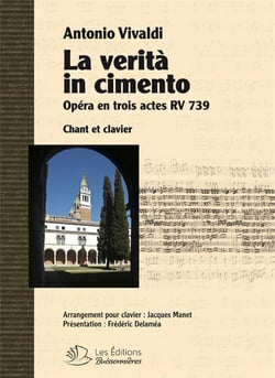 La verità in cimento : opéra en trois actes RV 739 - chant et clavier