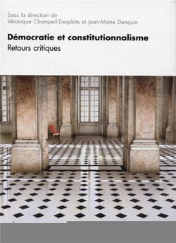 Démocratie et constitutionnalisme t.2 - retours critiques
