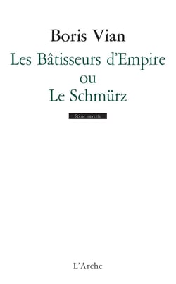 Bâtisseurs d'empire ou le Schmurz