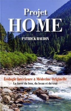 Projet home - écologie intérieure & médecine originelle