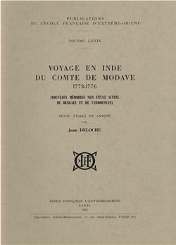 Voyage en Inde du comte de Modave (1773-1776) - nouveaux mémoires sur l'état actuel du Bengale...