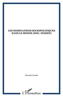 Dominations socio-politique dans le monde