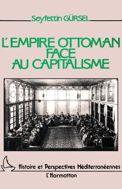 L'empire Ottoman face au  capitalisme