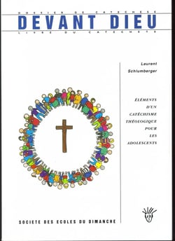 Devant Dieu : le sens du culte - livret du catéchète