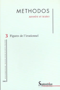 REVUE METHODOS, NUMERO 3/2003 : FIGURES DE L'IRRATIONNEL