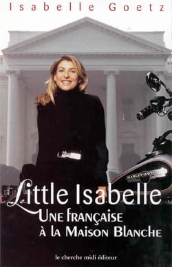 Little isabelle une francaise a la maison blanche