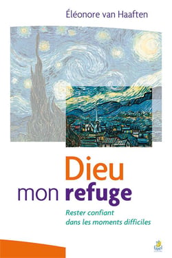 Dieu mon refuge